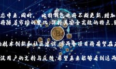   探索哈哈币与犇比特钱包